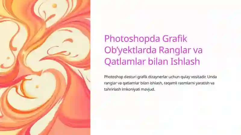 Photoshopda Grafik Ob’yektlarda Ranglar va Qatlamlar bilan Ishlash 2