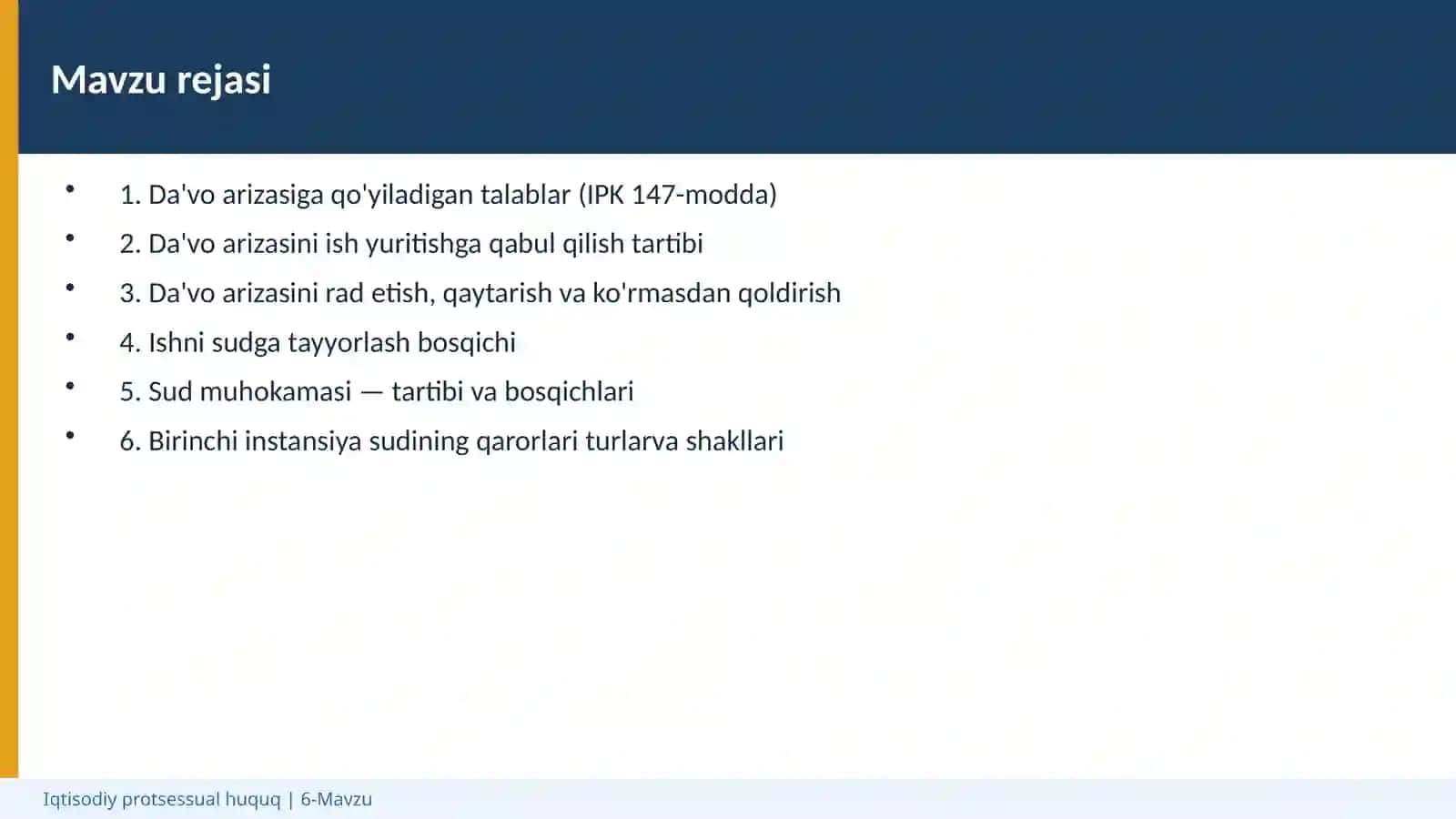 Iqtisodiy protsessual huquq | 6-Mavzu 2