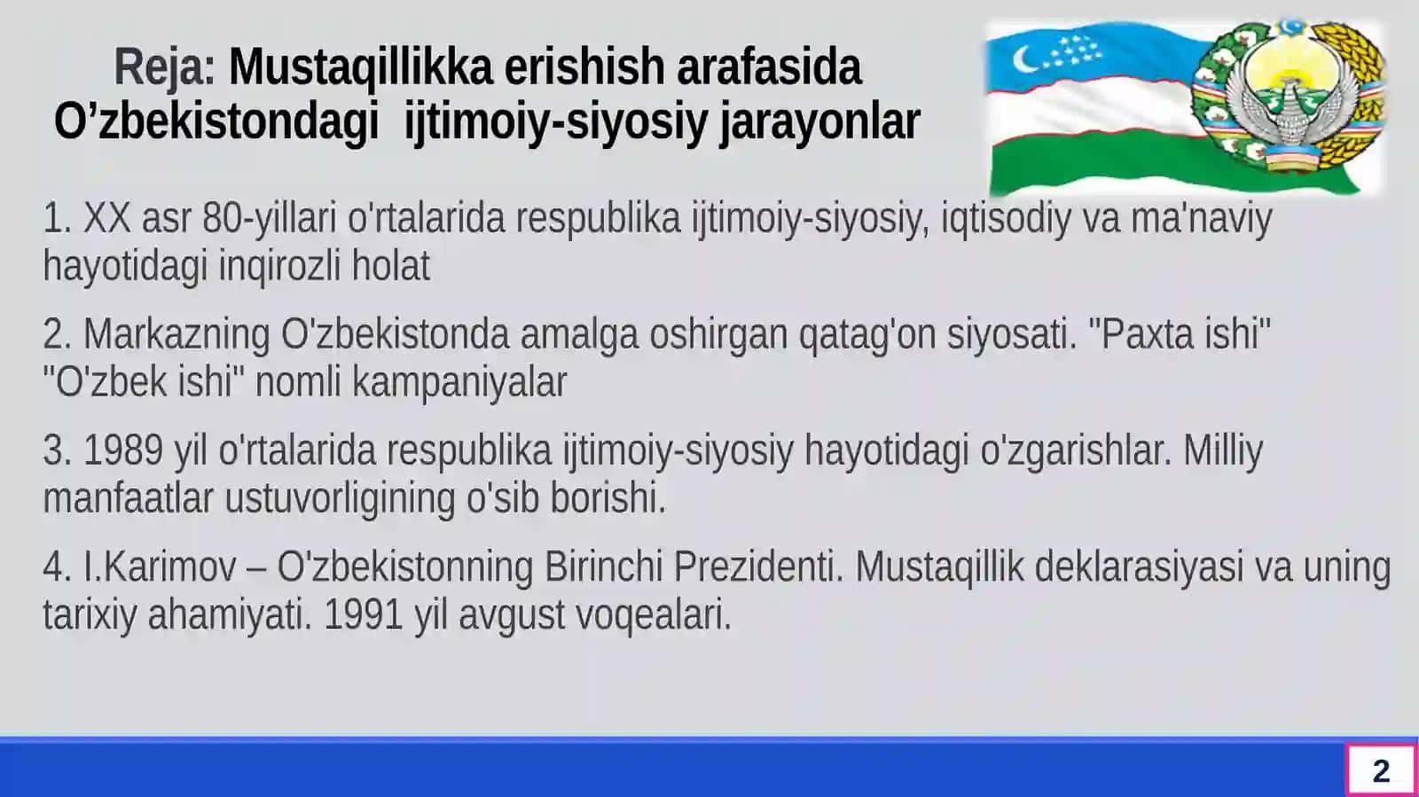 MUSTAQILLIKKA ERISHISH ARAFASIDA O’ZBEKISTONDA IJTIMOIY-SIYOSIY JARAYONLAR 2