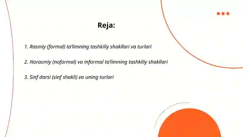 Taʼlimning tashkiliy shakllari va turlari 2