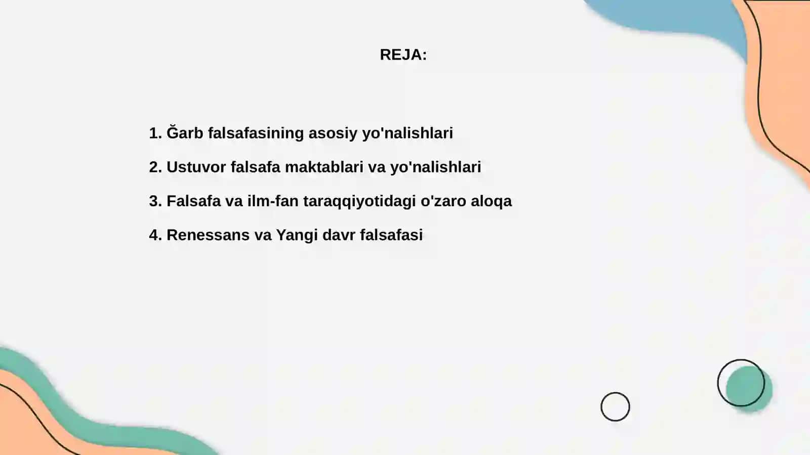 Ğarb falsafasining ustuvor yônalishlari Va ularning fan taraqiyotdagi ta’siri 2