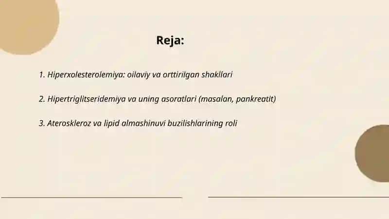 Lipidlar, almashinuvining, buzilishi bilan bog’liqbo’lgan kasalliklar 2
