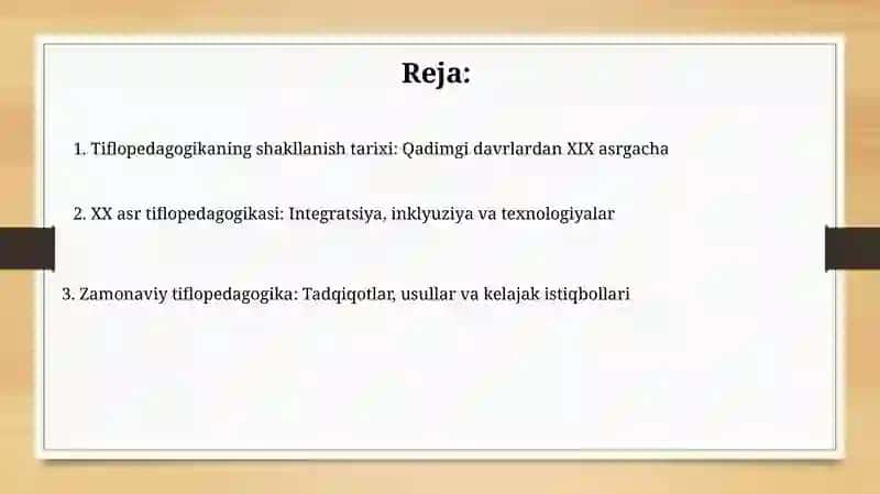 Tiflopedagogikaning rivojlanish tarixi 2