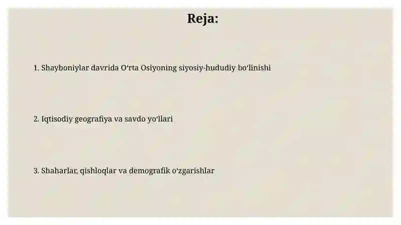 Shayboniylar davrida o'rta osiyoning tarixiy geografiyasi 2
