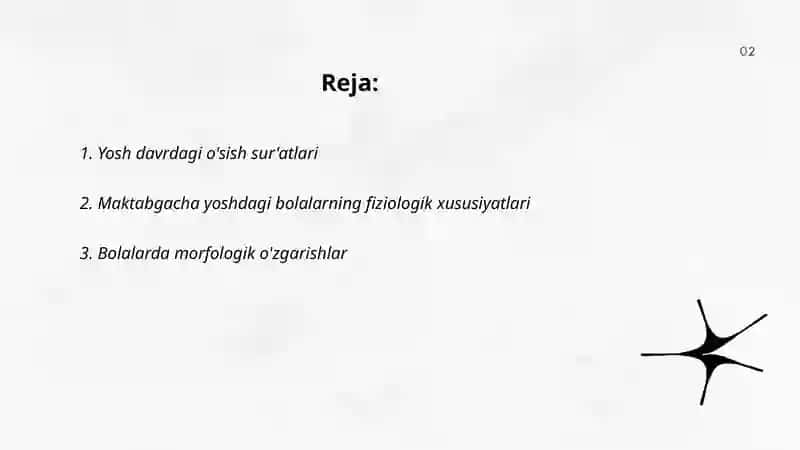 Yosh davrlarining fiziologik va morfologik xususiyatlari 2