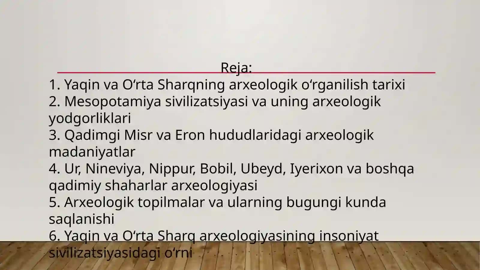Yaqin va O'rta Sharqning qadimgi davr arxeologiyasi 2