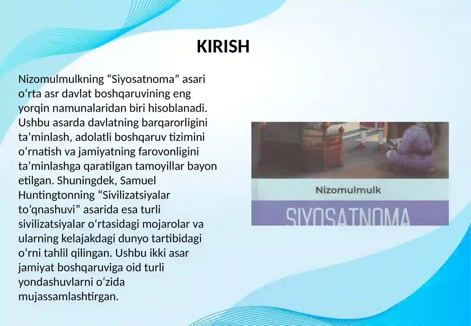 NIZOMULMULKNING “SIYOSATNOMA” ASARI BO‘YICHA JAMIYAT BOSHQARUVIGA OID G‘OYALARI VA S.XANTINGTONNING “SIVILIZATSIYALAR TO‘QNASHUVI” ASARIDAGI G’OYALAR 2