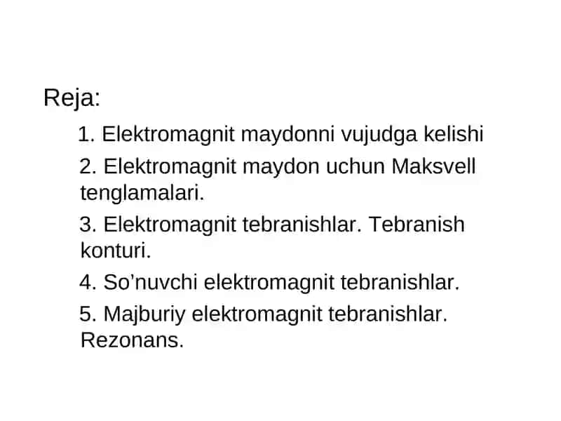 Elеktromagnit maydonni vujudga kеlishi 2