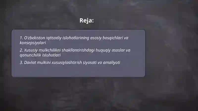 IQTISODIY ISLOHOTLAR, XUSUSIY MULKCHILIKNING SHAKLLANISHI 2
