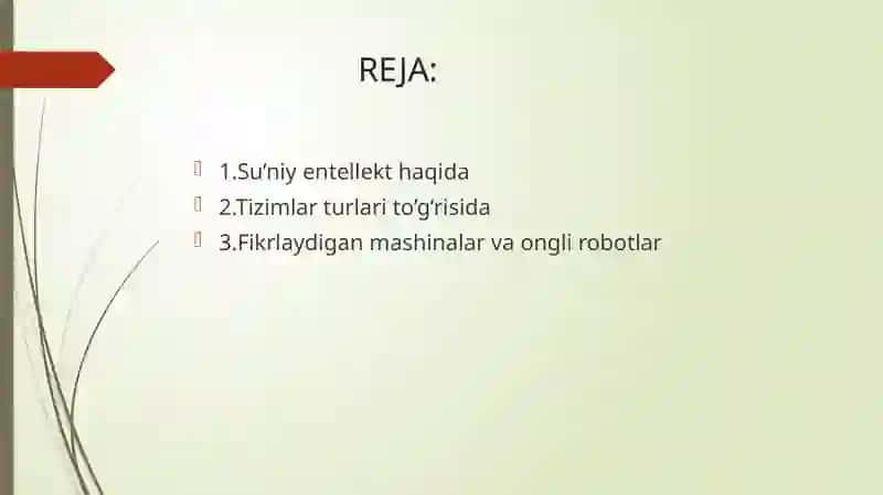 Su’niy intellekt tizimlari. Umumiy su’niy intelekt. Odamlar kabi fikrlaydigan tizimlar. Ratsional fikrlaydigan tizimlar.Su’niy intellekt qaysi sohada eng zarur. Su’niy entellekt: fikrlaydigan mashinalar va ongli robotlar 2