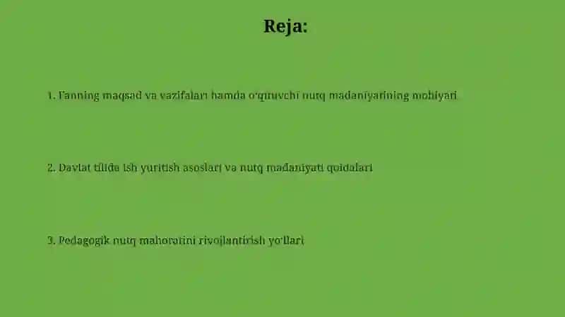 Oʻqituvchi nutuq madaniyati va davlat tilida ish yuritish fanining maqsad va vazifalari 2