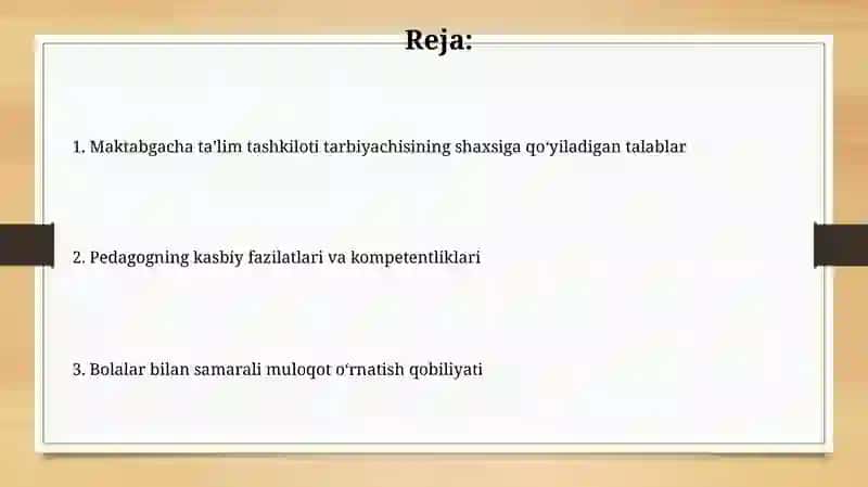 Maktabgacha taʼlim tashkiloti tarbiyachisining shaxsiga qo‘yiladigan talablar 2