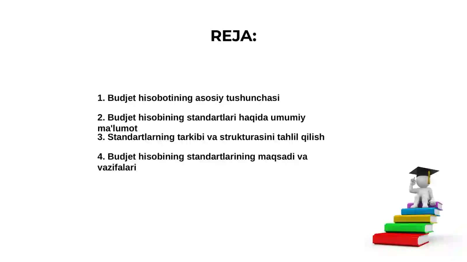 Budjet hisobining standartlari tarkibi va ularning mazmuni 2
