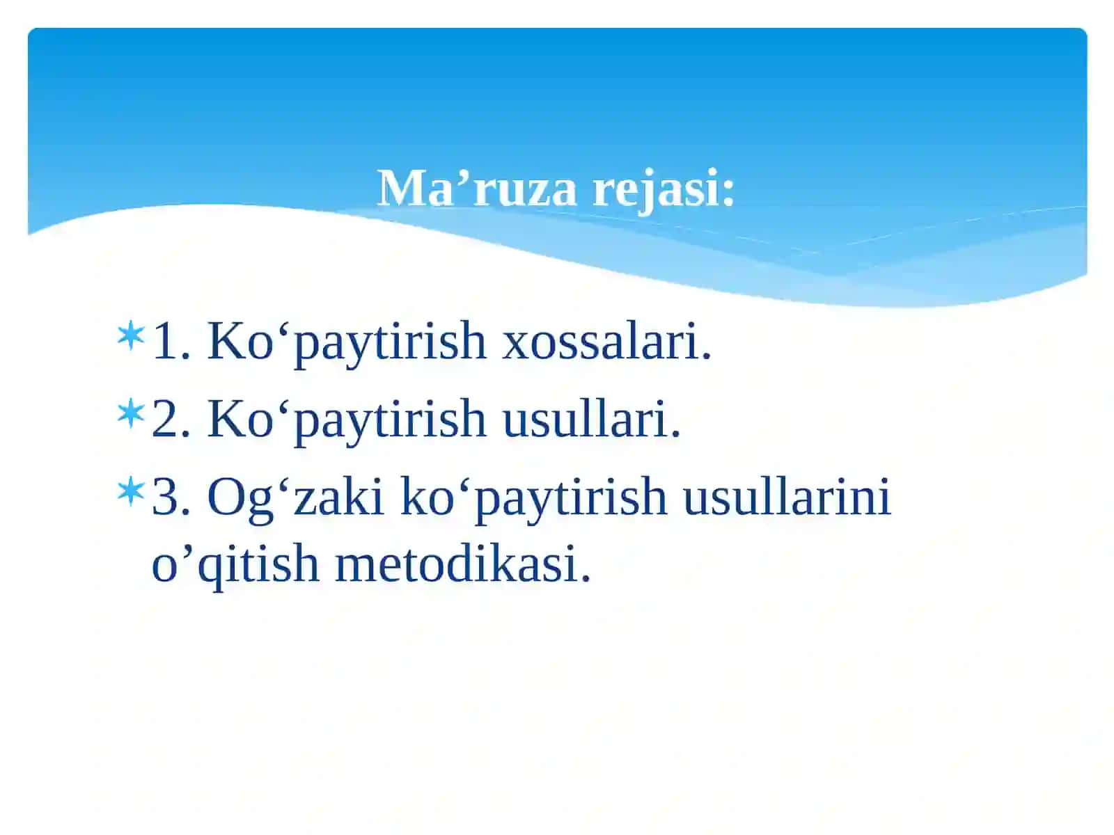 Boshlang'ich sinflarda ko’paytirishning og'zaki usullarini o’qitish metodikasi 2