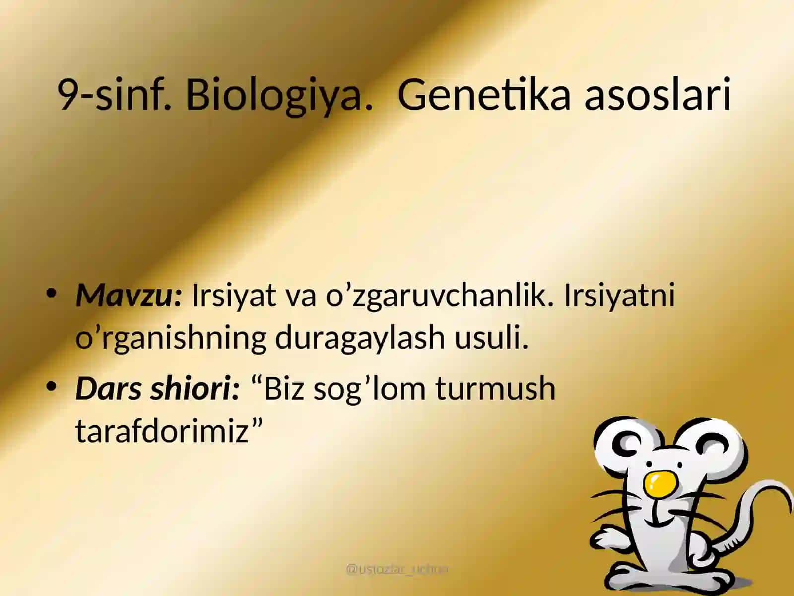 BiologiyaSitologiya va genetika asoslari 2