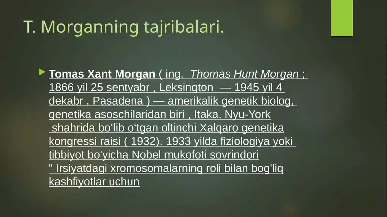 Morganning ilmiy tadqiqotlari 2