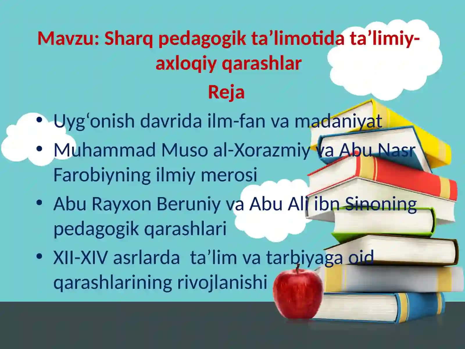 Sharq pedagogik ta’limotida ta’limiy-axloqiy qarashlar 2