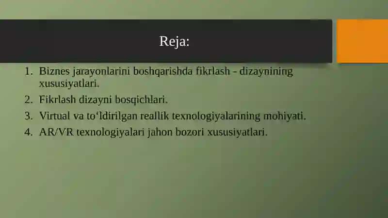 Biznesda fikrlash dizayni. Virtual va to`ldirilgan reallik texnologiyalari 2