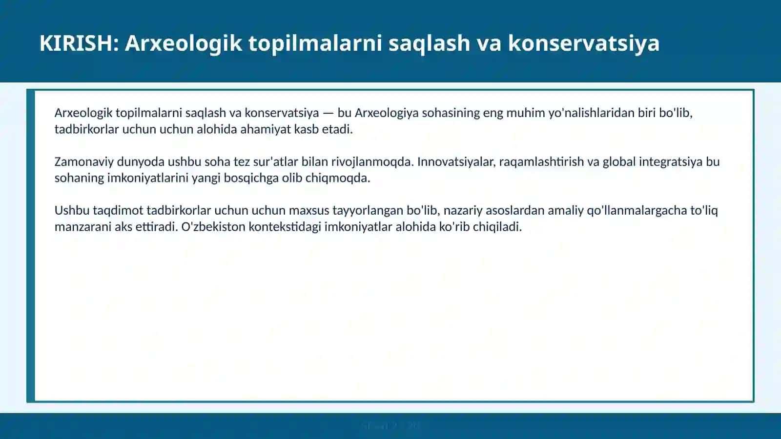ARXEOLOGIK TOPILMALARNI SAQLASH VA KONSERVATSIYA 2