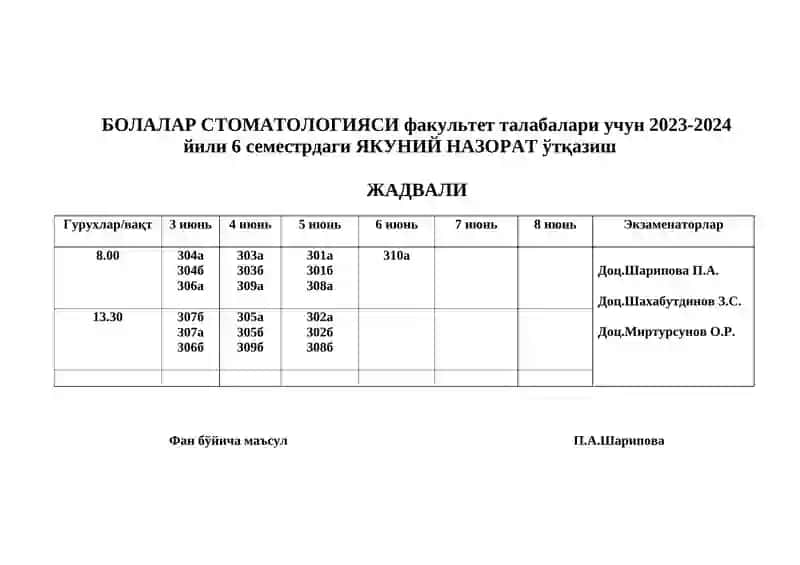 СТОМАТОЛОГИЯ факультети талабалари учун 2023-2024 йили 6 семестрдаги ЯКУНИЙ НАЗОРАТ ўтқазиш 2