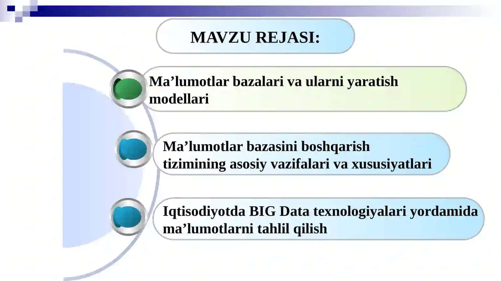 MA’LUMOTLARBAZALARI VA BIG DATABILAN ISHLASH TEXNOLOGIYALARI 2