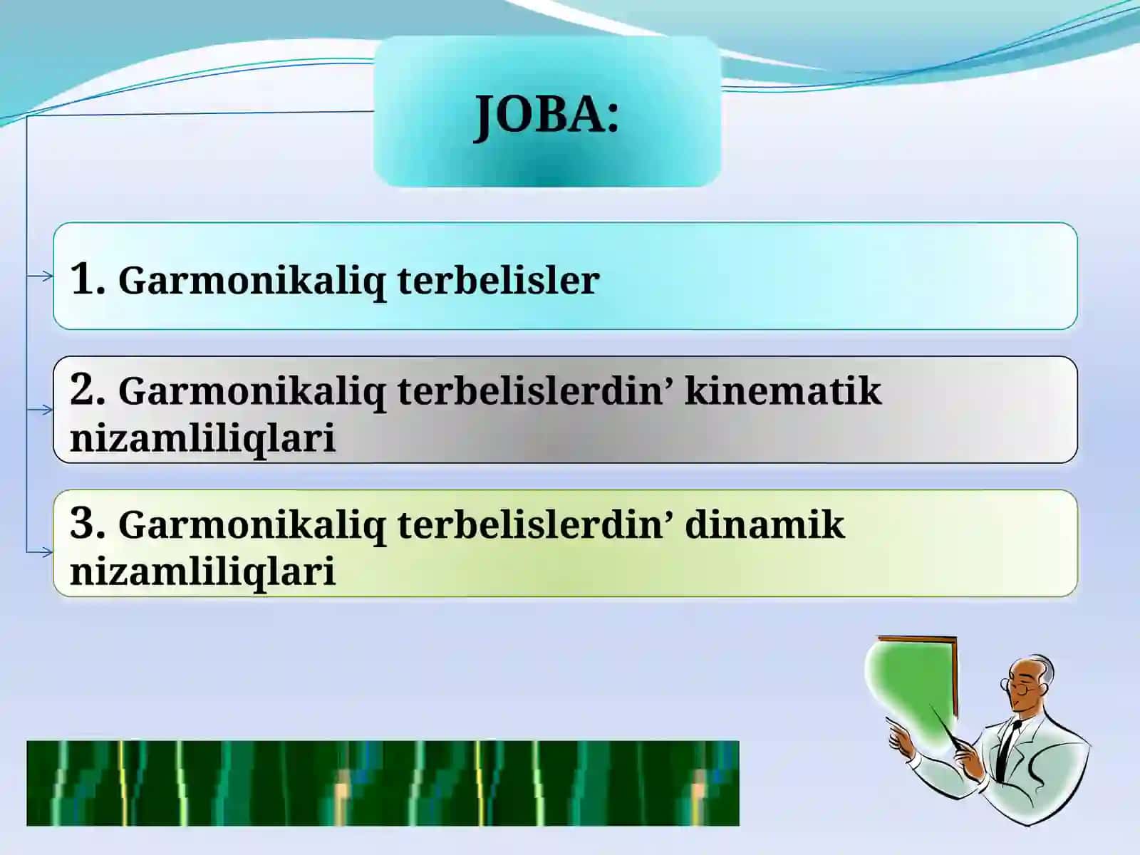 Garmonikaliq terbeli sha’reketi kinematikasi ha’mdinamikasi 2