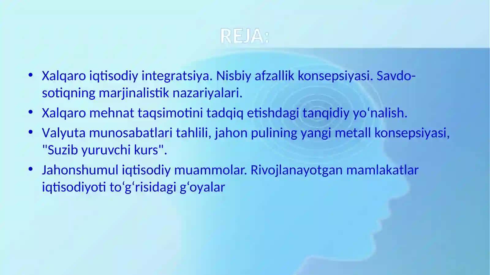 Jahon xo’jaligi to’g’risidagi iqtisodiy ta’limotlar 2