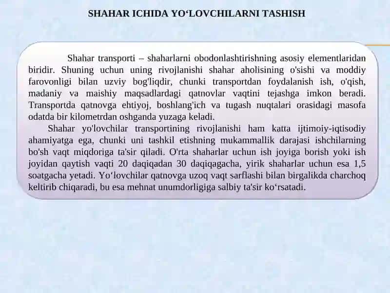 YO‘LOVCHILARNI SHAHAR, SHAHAR AТROFI, SHAHARLARARO VA ХALQARO ТASHISHLAR 2