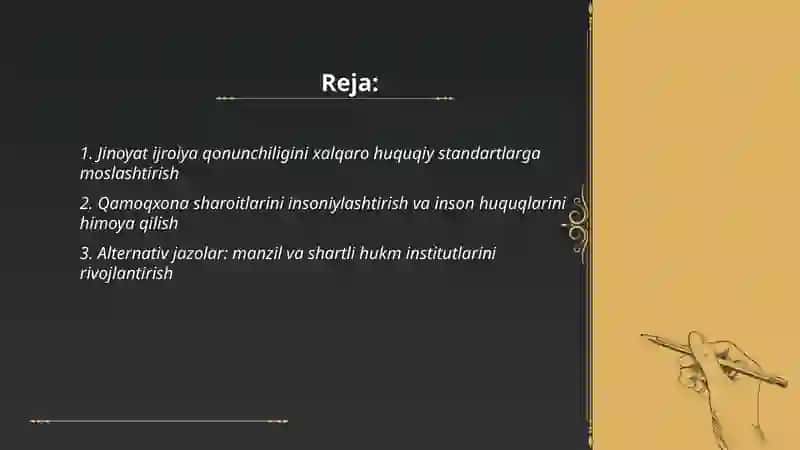 Jinoyat ijroiya qonunchiligini takomillashtirishning asosiy yo'nalishlar 2