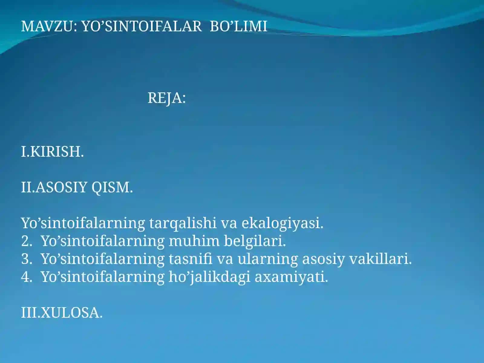 Yo'sintoifalar Bo'limi 2