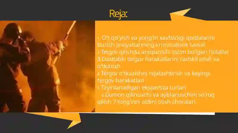 O't qo'yish va yong'in xavfsizligi qoidalarini buzish jinoyatlarini tergov qilish 2
