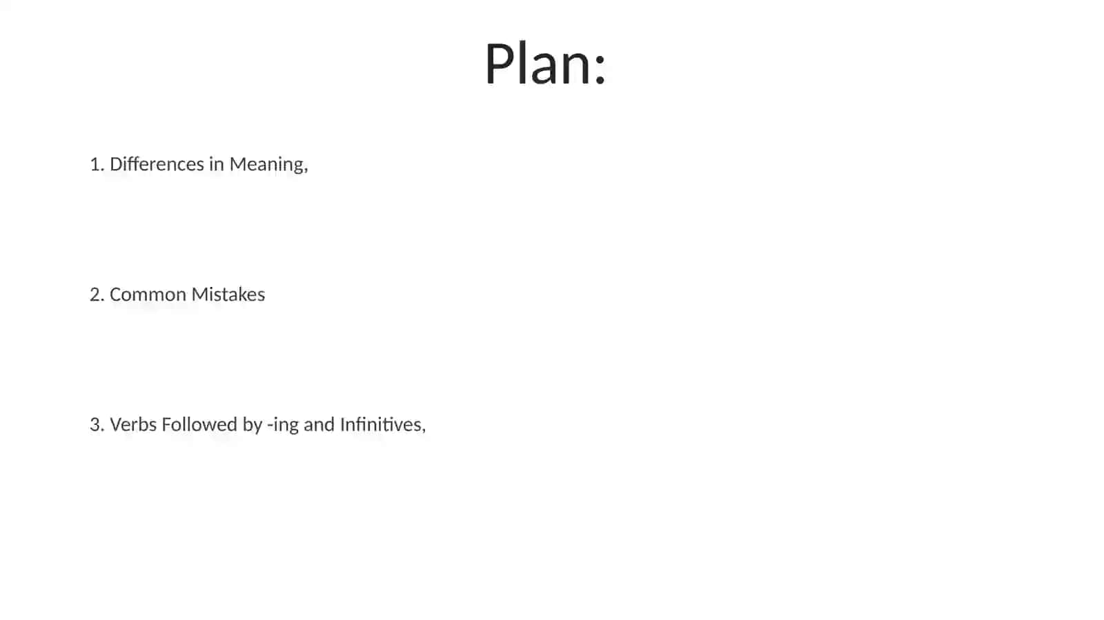 Verbs Followed by -ing and Infinitives 2
