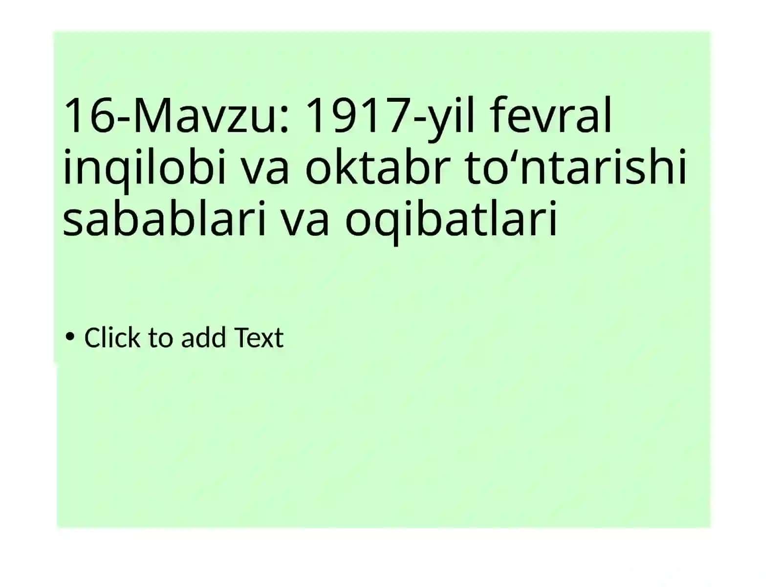 Prezentatsiya: 1917-yil fevral inqilobi va oktabr toʻntarixi 2