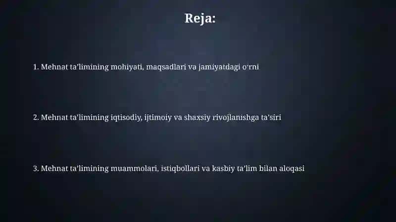 Mehnat tarbiyasi va uning jamiyat taraqqiyotidagi o'rni 2