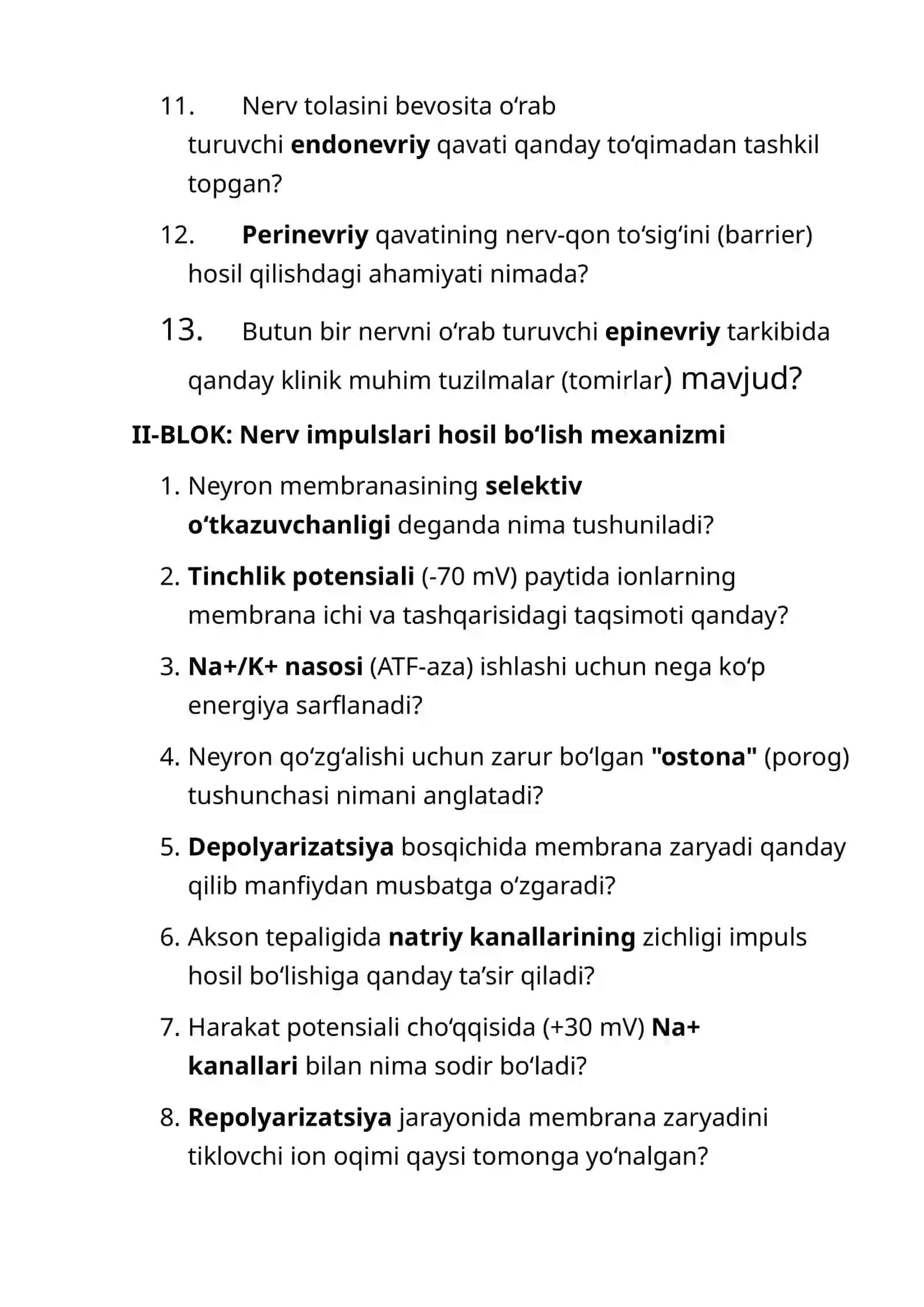 Blok: Neyronning tuzilishi va gistologik qismlari savollar 2