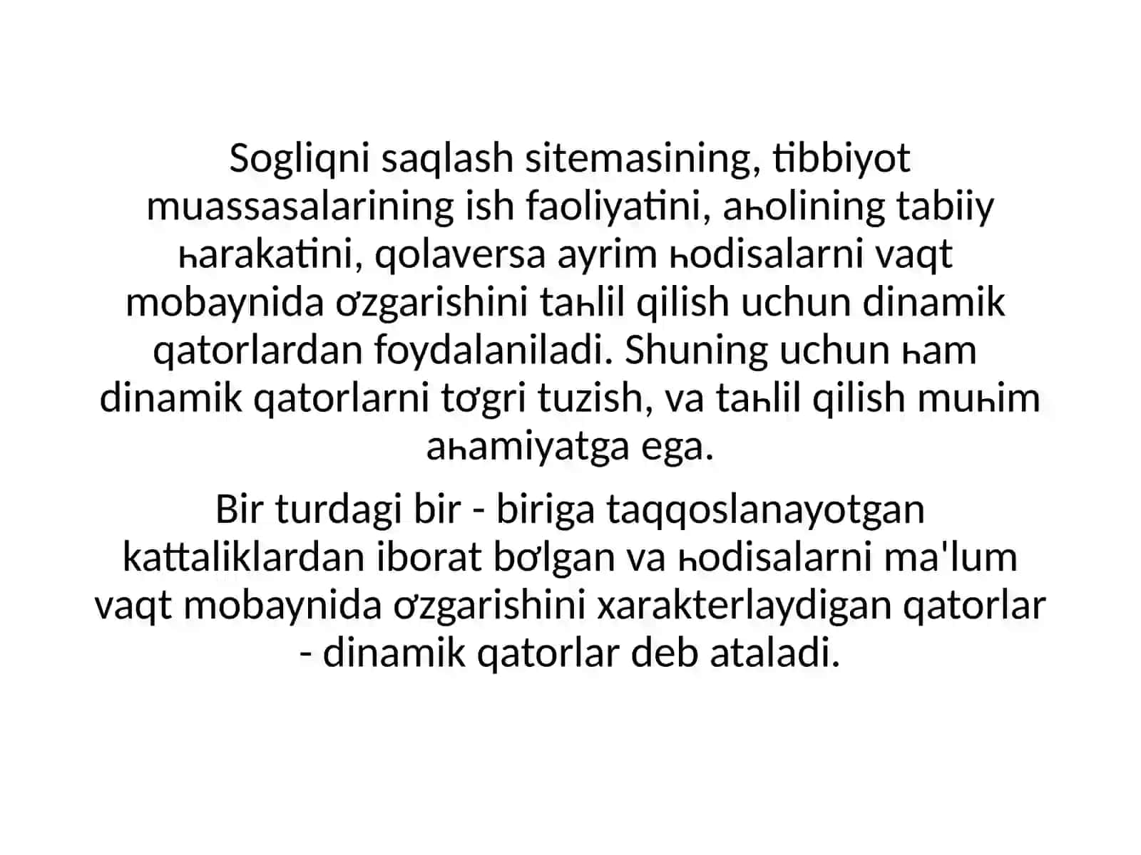 Dinamik qatorlar va ularning xodisalarga murojaat etish uslublari 2