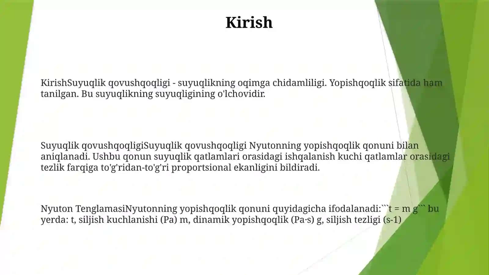 Suyuqlik Qovushqoqligi.Nyuton Tenglamasi 2