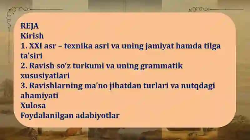 XXI ASR – TEXNIKA ASRI. RAVISH VA UNING MA’NO JIHATDAN TURLARI 2