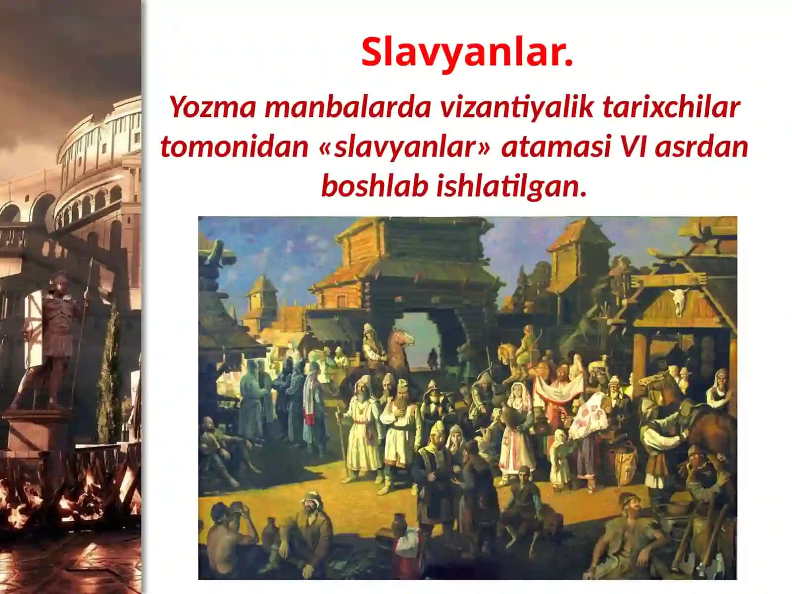 7-sinf Jahon tarixi Slavyanlar va ularda davlatlarning tashkil topishi dars taqdimot 2