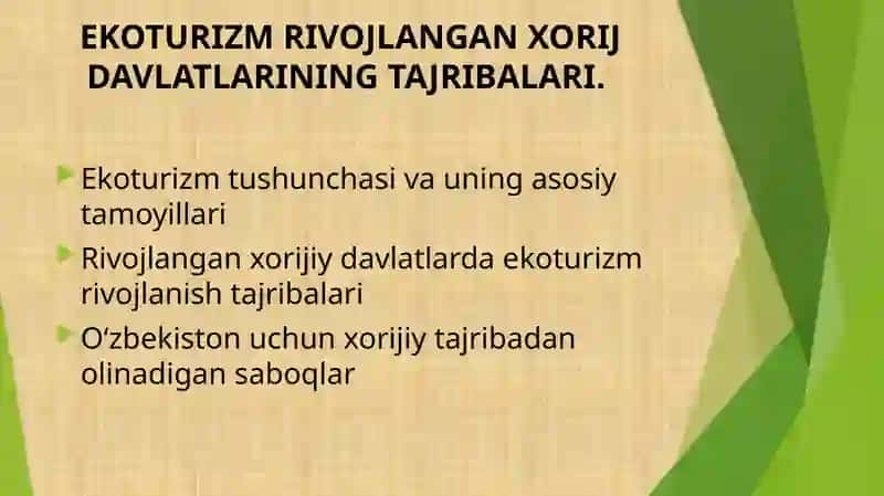 EKOTURIZM RIVOJLANGAN XORIJ DAVLATLARINING TAJRIBALARI. 2