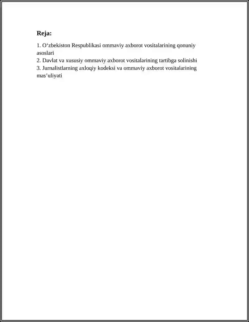 O'zbekiston Respublikasi ommaviy axborot vositalarining qonuniy asoslari 2