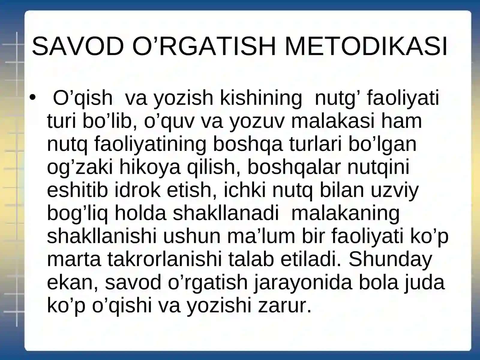 Savod o`rgatish davrida o`qish va yozuv darslari2 2