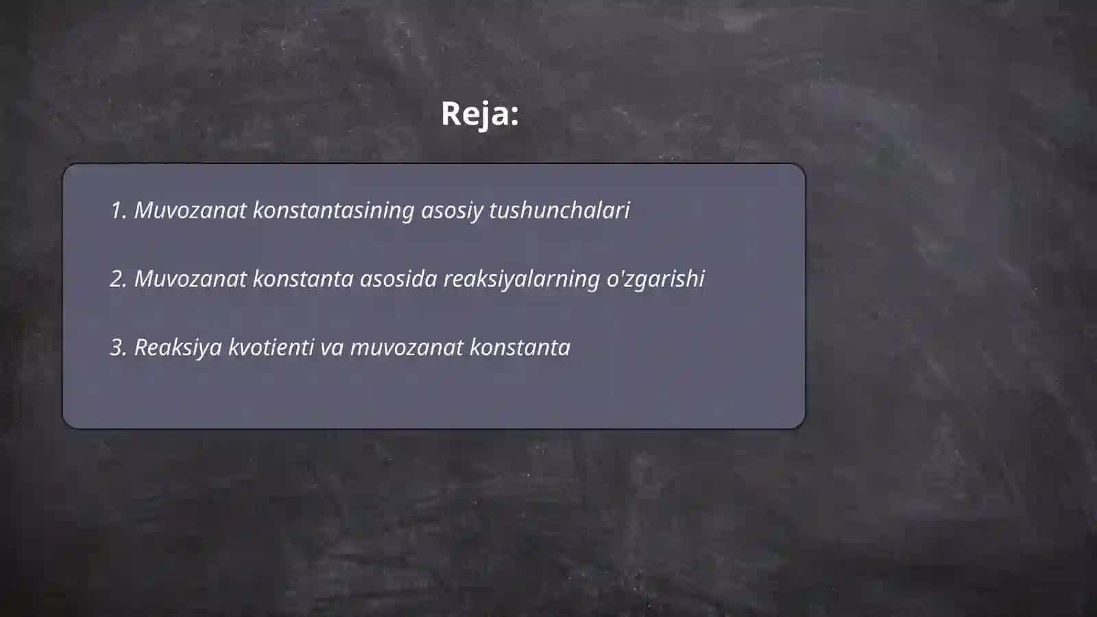 Muvozanat konstantasi va uning asosiy tushunchalari 2