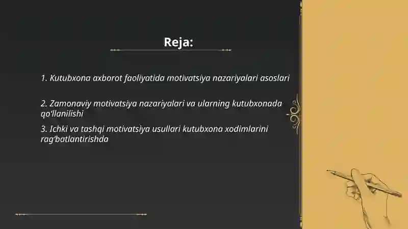 Kutubxona axborot faoliyatida menejmentida motivlashtirish usullari,zamonaviy motivlashtirish nazariyasi 2