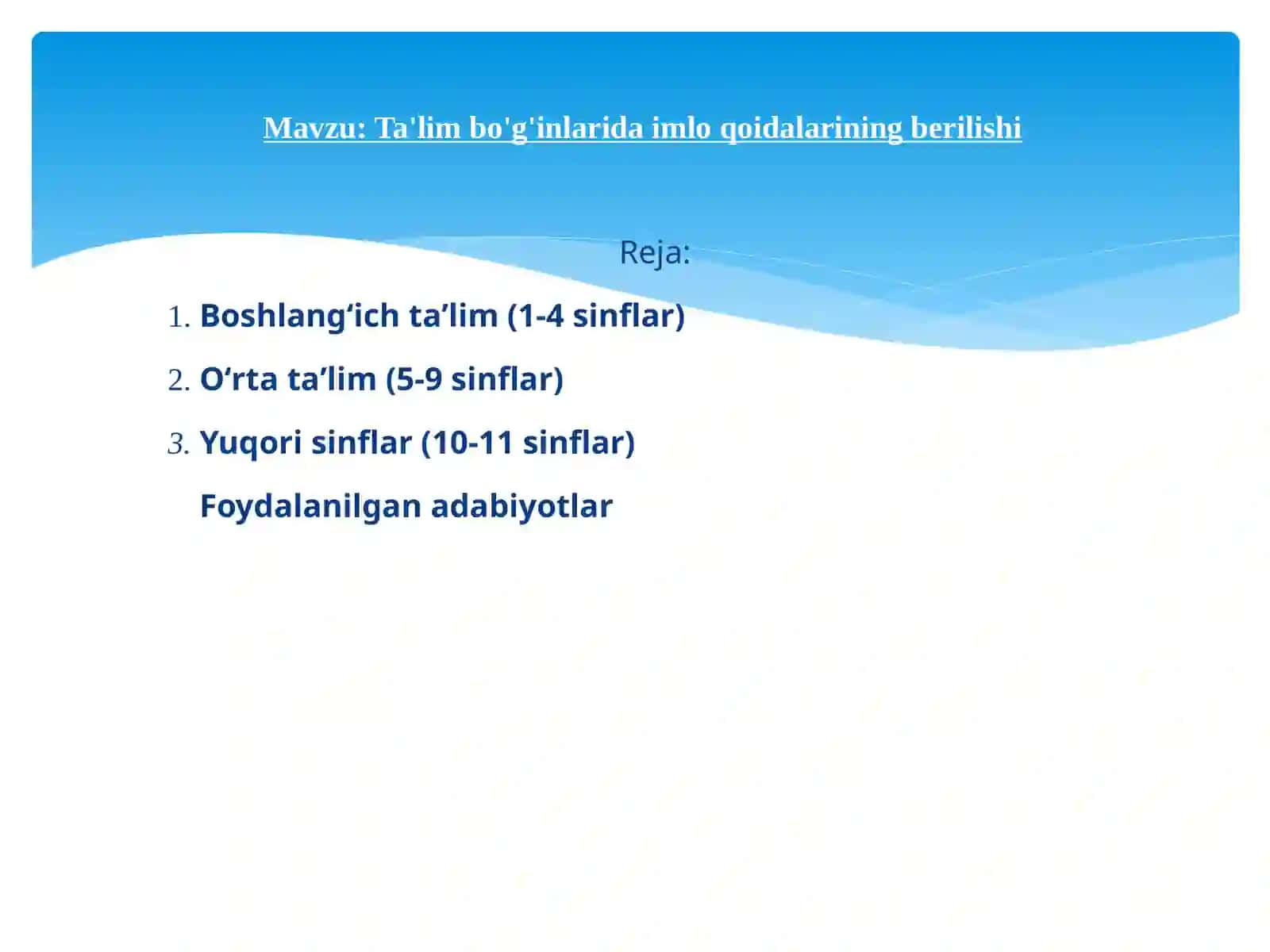 Ta'lim bo'g'inlarida imlo qoidalarining berilishi. 2