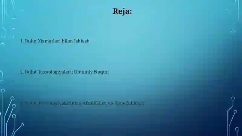 Bulutli texnalogiyalar va ular b-n ishlash 2