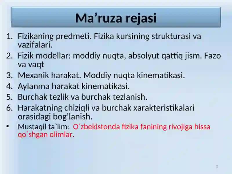 Fizika predmeti va uning tadqiqot usullari.Mexanik harakat 2