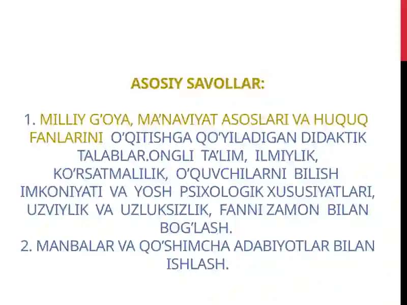 Milliy g’oya, ma’naviyat asoslari va huquq fanlarini o’qitish fanining ta’limini didaktik asoslari 2