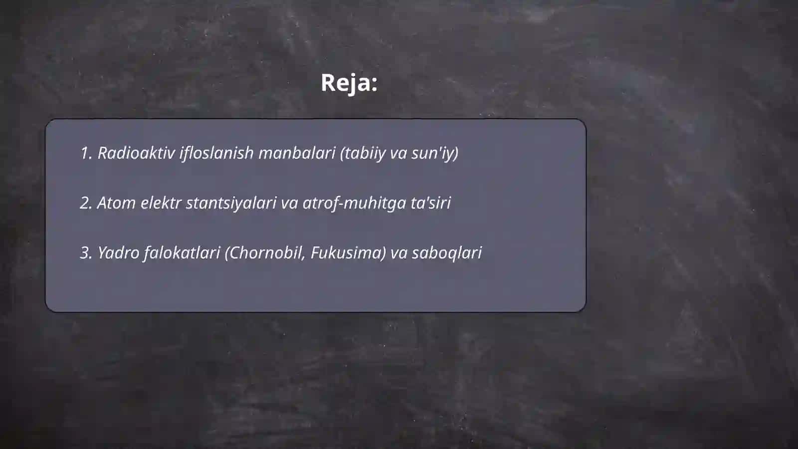 Atrof-muhitning radiaktiv ifloslanishi 2