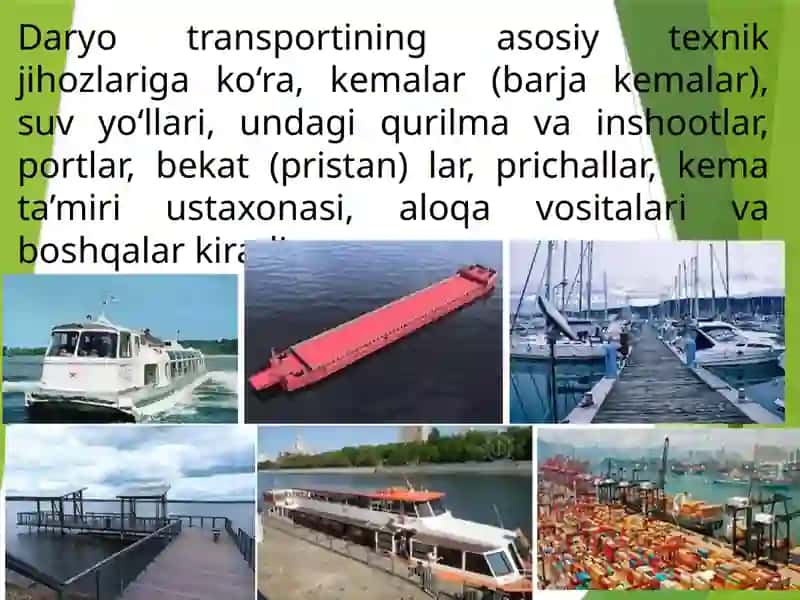 DARYO TRANSPORTLARINING TEXNIK – IQTISODIY XUSUSIYATI 2